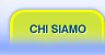 CHI SIAMO