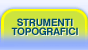 STRUMENTI TOPOGRAFICI